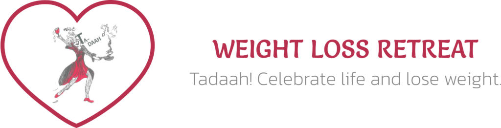 WEIGHT LOSS RETREAT TADAAH